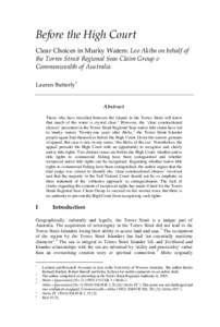 Common law / Australia / Mabo v Queensland / Aboriginal title / Native title in Australia / Torres Strait Islands / Torres Strait Regional Authority / Native Title Act / Torres Strait Islanders / Law / Indigenous peoples of Australia / Politics of Australia