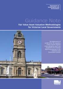 Guidance Note  Fair Value Asset Valuation Methodologies for Victorian Local Governments  The Application of