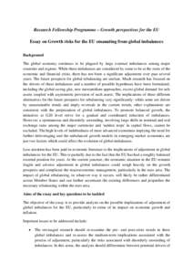 Macroeconomics / Economy of the European Union / Euro / Economic growth / Global saving glut / Emerging markets / Balance of payments / Currency War of 2009–2011 / Economics / Economic indicators / International economics