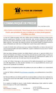 COMMUNIQUÉ DE PRESSE Paris, le 10 févrierème chambre correctionnelle, Tribunal de grande instance de Bobigny, 11 févrierProcès pour privation de soins et violences sur deux jeunes garçons