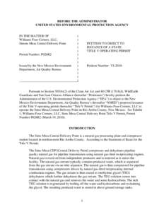 Petition to Object to the Williams Four Corners, LLC - Sims Mesa Central Delivery Point natural gas processing plant and compressor station, Rio Arriba County, New Mexico, Title V Operating Permit