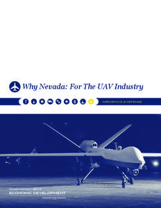 Why Nevada: For The UAV Industry aerospace & defeNse Empowering Success  Why Nevada