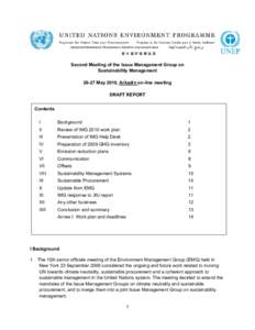 Second Meeting of the Issue Management Group on Sustainability Management[removed]May 2010, Arkadin on-line meeting DRAFT REPORT Contents I