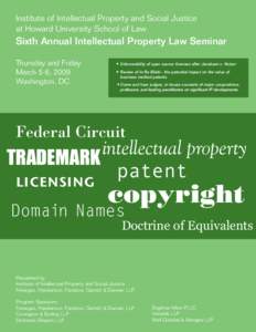 International Intellectual Property Society / Patent Resources Group / Intellectual property law / Finnegan /  Henderson /  Farabow /  Garrett & Dunner / Law / Covington & Burling