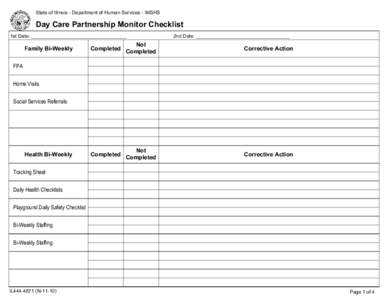 State of Illinois - Department of Human Services - IMSHS  Day Care Partnership Monitor Checklist 1st Date:  Family Bi-Weekly