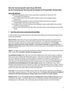 Why	
  the	
  Commonwealth	
  needs	
  House	
  Bill	
  1859: An	
  Act	
  Promo=ng	
  the	
  Planning	
  and	
  Development	
  of	
  Sustainable	
  Communi=es House	
  Bill	
  1859	
  will: 1.Make	
  