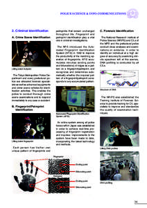 POLICE SCIENCE & INFO-COMMUNICATIONS  2. Criminal Identification A. Crime Scene Identification  Lifting latent footprint