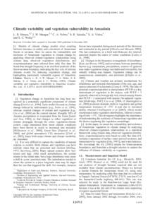 GEOPHYSICAL RESEARCH LETTERS, VOL. 32, L24712, doi:[removed]2005GL024981, 2005  Climatic variability and vegetation vulnerability in Amazoˆnia L. R. Hutyra,1,2 J. W. Munger,1,2 C. A. Nobre,3 S. R. Saleska,4 S. A. Vieira,