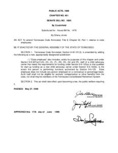 PUBLIC ACTS, 1999 CHAPTER NO. 461 SENATE BILL NO[removed]By Crutchfield Substituted for: House Bill No[removed]By Sherry Jones