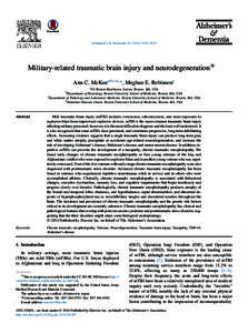 Alzheimer’s & Dementia[removed]S242-S253  Military-related traumatic brain injury and neurodegeneration* Ann C. McKeea,b,c,d,*, Meghan E. Robinsona a VA Boston Healthcare System, Boston, MA, USA