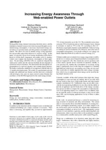 Increasing Energy Awareness Through Web-enabled Power Outlets Markus Weiss Dominique Guinard