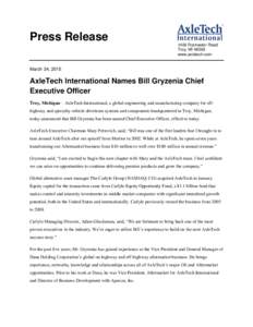 Press Release 1400 Rochester Road Troy, MIwww.axletech.com  March 24, 2015