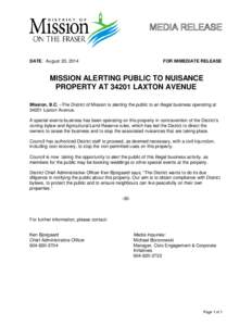 DATE: August 20, 2014  FOR IMMEDIATE RELEASE MISSION ALERTING PUBLIC TO NUISANCE PROPERTY ATLAXTON AVENUE