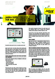 JABRA SUITE FOR MAC  DATASHEET Device software for your Mac computer