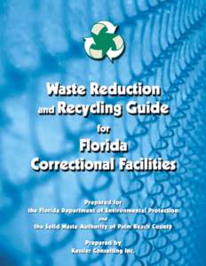 Prepared for: Florida Department of Environmental Protection 2600 Blair Stone Road Tallahassee, FL[removed]and Solid Waste Authority of Palm Beach County