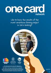 one card network Like to know the results of the most ambitious library project in SA’s history?