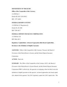 Bank regulation / Basel II / Systemic risk / United States federal banking legislation / Capital requirement / Dodd–Frank Wall Street Reform and Consumer Protection Act / Federal Deposit Insurance Corporation / Exposure at default / Standardized approach / Financial regulation / Finance / Financial economics