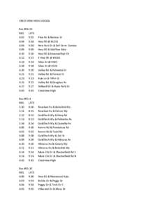 CRESTVIEW HIGH SCHOOL Bus #94-13 REG. LATE 6:02 9:02 6:04 9:04 6:06 9:06