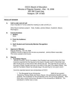 OCCC Board of Education Minutes of Regular Session –Dec. 18, [removed]SW Coast Hwy Newport, OR[removed]REGULAR SESSION