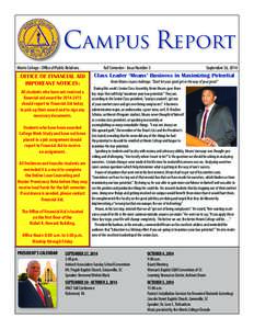 Campus Report Morris College - Office of Public Relations OFFICE OF FINANCIAL AID IMPORTANT NOTICES: