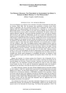 NEW VOICES IN CLASSICAL RECEPTION STUDIES IssueT H E R E N AU LT B AGOAS : T H E T R E AT M E N T OF A LE X AN D E R T H E G R E AT ’ S 1