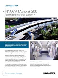 Las Vegas Monorail / Las Vegas Strip / MGM Grand / Automated guideway transit / Bombardier Innovia APM 100 / Mark VI monorail / Transport / Land transport / Monorails