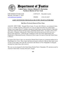 Department of Justice United States Attorney Richard S. Hartunian Northern District of New York FOR IMMEDIATE RELEASE Thursday, December 11, 2014 www.justice.gov/usao/nyn