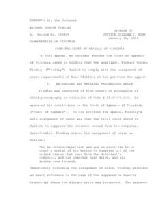 PRESENT: All the Justices RICHARD GORDON FINDLAY v. OPINION BY JUSTICE WILLIAM C. MIMS