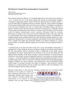 Hot Electron Transfer from Semiconductor Nanocrystals1 David J. Norris Optical Materials Engineering Laboratory ETH Zurich, Zurich Switzerland