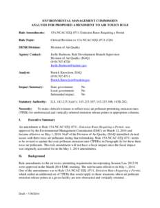 ENVIRONMENTAL MANAGEMENT COMMISSION ANALYSIS FOR PROPOSED AMENDMENT TO AIR TOXICS RULE Rule Amendments: 15A NCAC 02Q[removed]Emission Rates Requiring a Permit