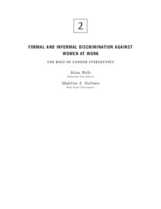2 FORMAL AND INFORMAL DISCRIMINATION AGAINST WOMEN AT WORK THE ROLE OF GENDER STEREOTYPES  Brian Welle