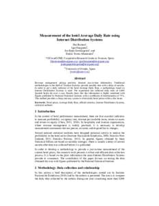 Measurement of the hotel Average Daily Rate using Internet Distribution Systems Ibai Romana, Igor Ibargurena, Jon Kepa Gerrikagoitiaa, and Emilio Torres-Manzanerab