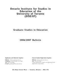 Ontario Institute for Studies in Education of the University of Toronto (OISE/UT)  Graduate Studies in Education