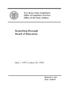 New Jersey State Legislature Office of Legislative Services Office of the State Auditor Keansburg Borough Board of Education