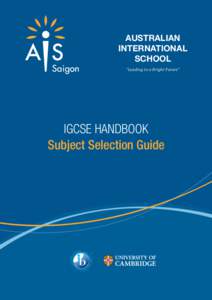 Australian International School “Leading to a Bright Future”  IGCSE Handbook