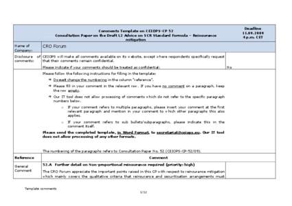 Deadline[removed]p.m. CET Comments Template on CEIOPS-CP 52 Consultation Paper on the Draft L2 Advice on SCR Standard Formula – Reinsurance