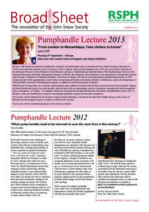 Broad Sheet The newsletter of the John Snow Society SUMMER[removed]Pumphandle Lecture 2013