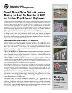 Road transport / Sustainable transport / Interstate 405 / Traffic congestion / Sounder commuter rail / High-occupancy vehicle lane / Rush hour / Link Light Rail / Washington State Route 520 / Transport / Land transport / Seattle metropolitan area