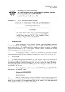 BOB-RHS/TF/4−WP[removed] International Civil Aviation Organization The Fourth Meeting of the Bay of Bengal Reduced Horizontal Separation Implementation Task Force (BOB-RHS/TF/4) Bangkok, Thailand, 18 to 22 Octo