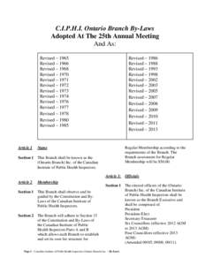 C.I.P.H.I. Ontario Branch By-Laws Adopted At The 25th Annual Meeting And As: Revised – 1965 Revised – 1966 Revised – 1968