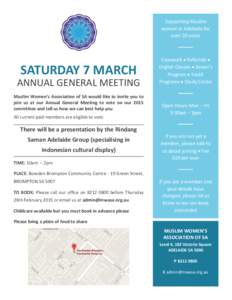 Supporting Muslim women in Adelaide for over 20 years SATURDAY 7 MARCH ANNUAL GENERAL MEETING