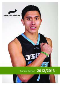 Annual Report[removed] DRUG FREE SPORT NZ – Contents