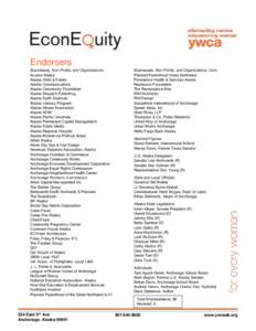 Endorsers Businesses, Non-Profits, and Organizations Access Alaska Alaska Child & Family Alaska Communications Alaska Community Foundation