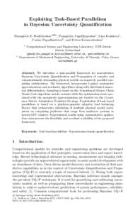 Exploiting Task-Based Parallelism in Bayesian Uncertainty Quantification Panagiotis E. Hadjidoukas1(B) , Panagiotis Angelikopoulos1 , Lina Kulakova1 , Costas Papadimitriou2 , and Petros Koumoutsakos1 1
