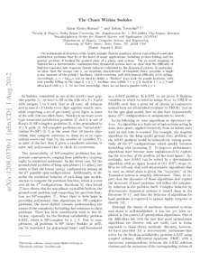 The Chaos Within Sudoku M´ aria Ercsey-Ravasz1, ∗ and Zolt´an Toroczkai2, 3, † arXiv:1208.0370v1 [nlin.CD] 1 Aug 2012