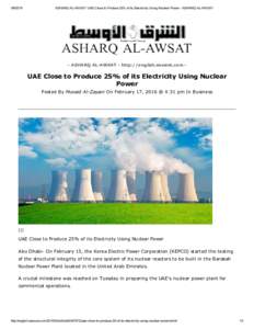Energy / Emirates Nuclear Energy Corporation / Nuclear power / Asharq Al-Awsat / Korea Electric Power Corporation / Nuclear power in the United Arab Emirates / Barakah nuclear power plant