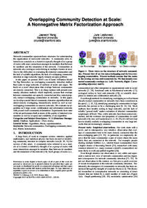 Overlapping Community Detection at Scale: A Nonnegative Matrix Factorization Approach Jaewon Yang Jure Leskovec