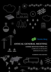 ANNUAL GENERAL MEETING NORSKE SKOGINDUSTRIER ASA 16 APRIL 2015, AT 11:00 AM (CET) KARENSLYST ALLÉ 2, OSLO  SUMMONS AND AGENDA