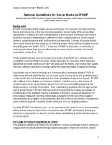 Social Media in EFNEP, March, 2014  National Guidelines for Social Media in EFNEP Developed by the EFNEP Southern Region Social Media Committee and Reviewed by the National EFNEP Office at NIFA/USDA*
