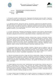 Universidad Nacional de Tucumán FACULTAD DE AGRONOMÍA Y ZOOTECNIA Carrera	 INGENIERO 	Asignatura